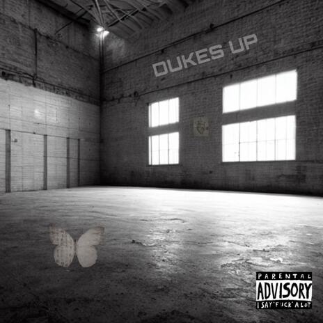 Dukes Up | Boomplay Music