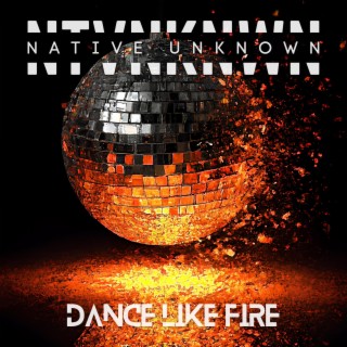 Dance Like Fire