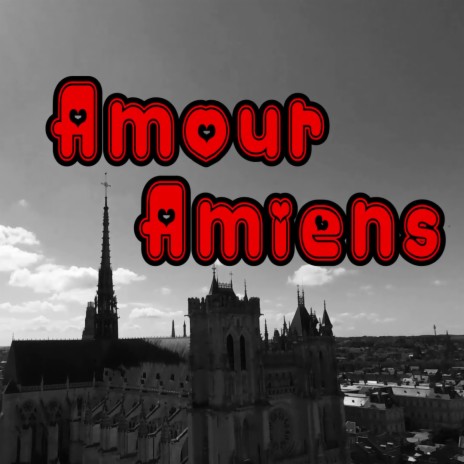 Amour Amiens ft. Gonimandé | Boomplay Music