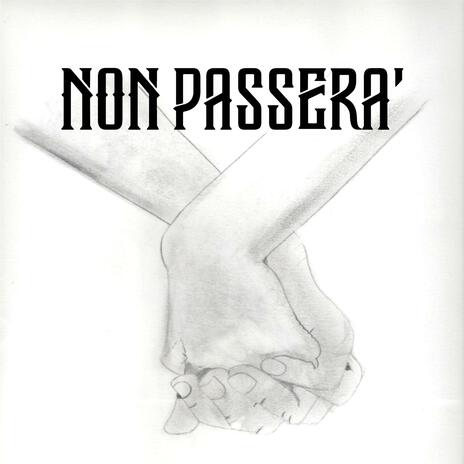 Non passerà | Boomplay Music