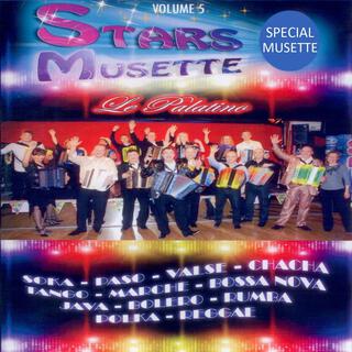 Stars musette, vol. 5 : Le Palatino (French Accordion)