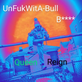 UnFukWitA-Bull Bitch