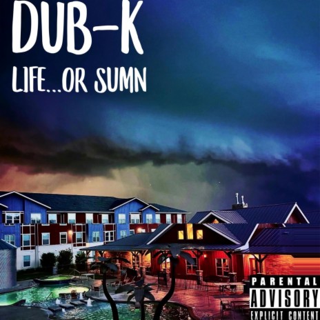 Life...or Sumn! ft. Twoblunts, Nick Luna, Ozmosis, Kenny EL & Antwon Dixn | Boomplay Music