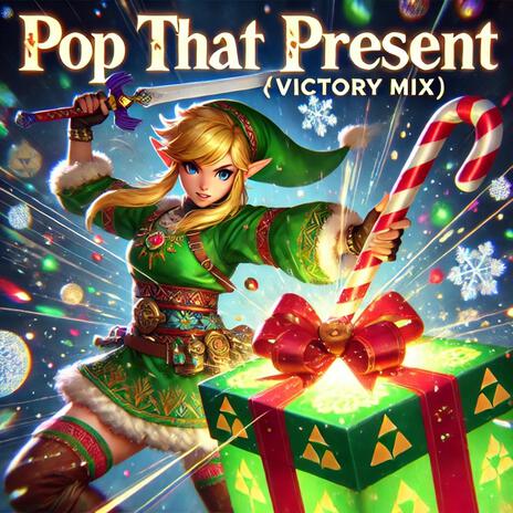 Pop That Present (Victory Mix) | Boomplay Music