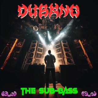 The Sub-Bass