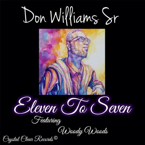 Eleven to Seven (feat. Woody Woods) | Boomplay Music