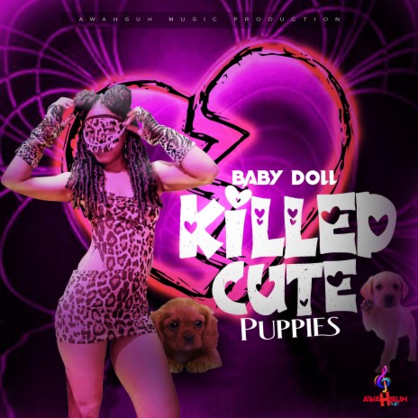 Killed Cute Puppies | Boomplay Music