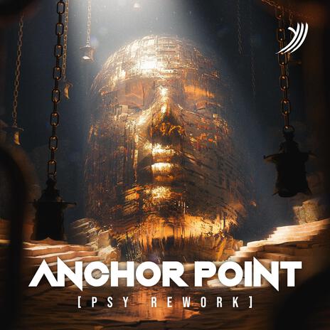 Anchor Point (Psy Rework) | Boomplay Music