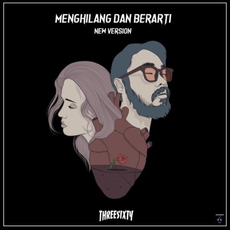 Menghilang dan Berarti (New Version) | Boomplay Music