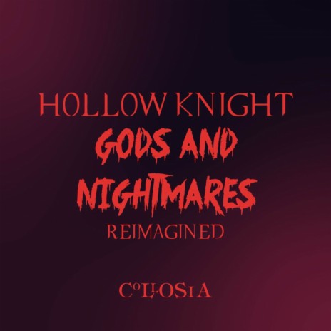 The Grimm Troupe (From Hollow Knight: Gods & Nightmares) | Boomplay Music