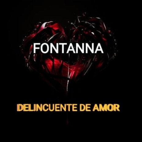 DELINCUENTE DE AMOR | Boomplay Music