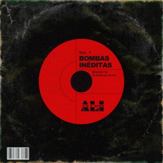 Bombas Inéditas, Vol. 1 (Mixtape)