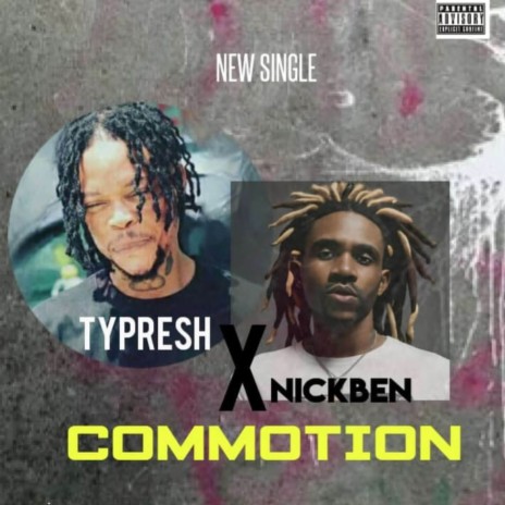 Commotion ft. Nickben | Boomplay Music