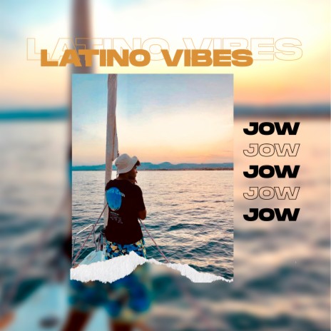 Latino Vibes | Boomplay Music