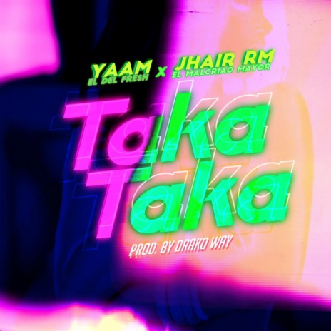 Taka Taka | Boomplay Music