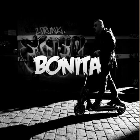 Bonita | Boomplay Music