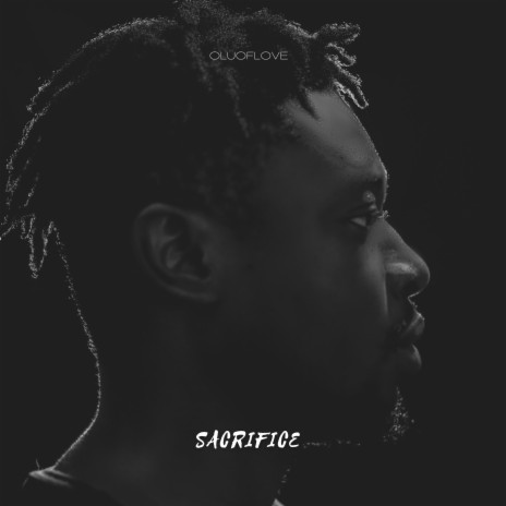 Sacrifice | Boomplay Music