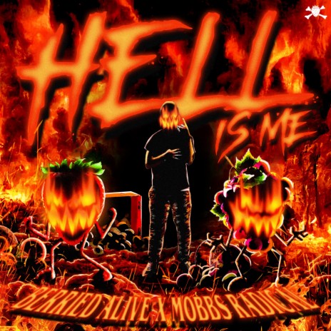 HELL IS ME ft. MOBBS RADICAL | Boomplay Music