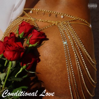 Conditional Love (the EP)