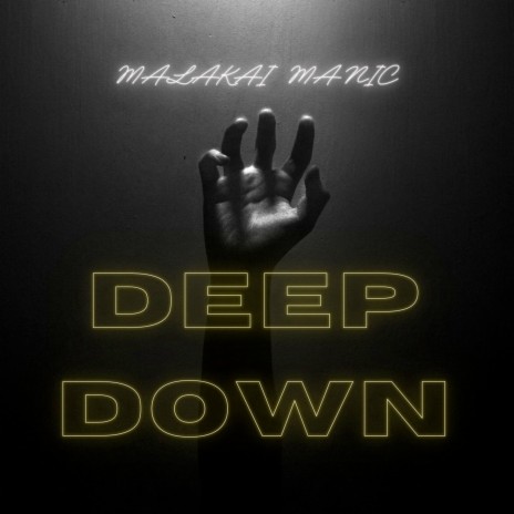 Deep Down | Boomplay Music
