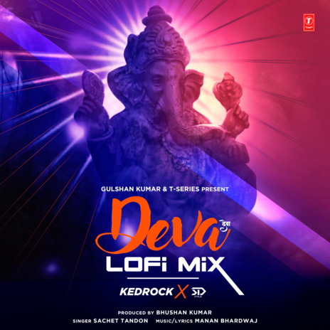 Deva Lofi Mix ft. Manan Bhardwaj, Kedrock & Sd Style | Boomplay Music