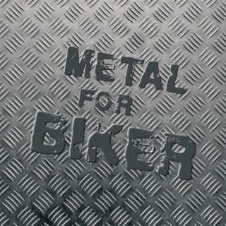 Metal for Biker