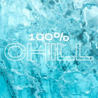 100% Chill