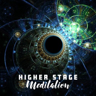 Higher Stage Meditation