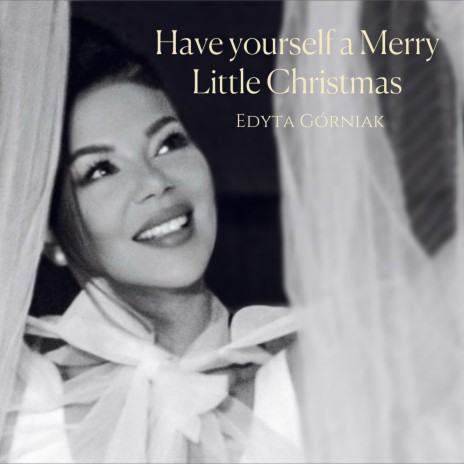 Have Yourself a Merry Little Christmas