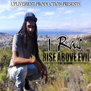 Rise Above Evil