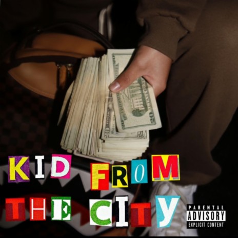 Kid From the City | Boomplay Music