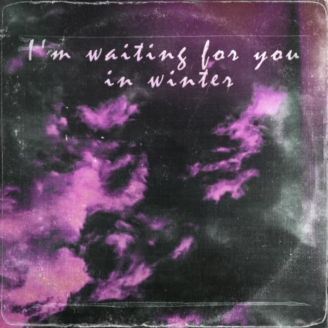 I'm Waiting for You in Winter | Boomplay Music