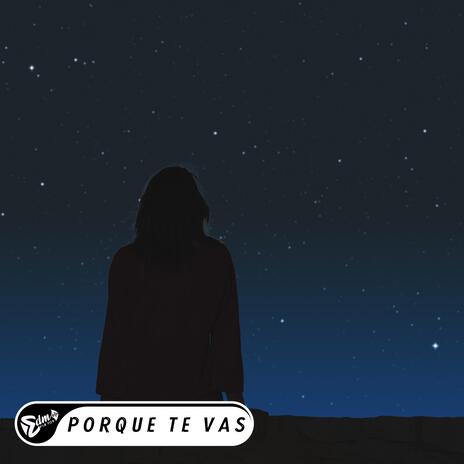 Porque Te Vas | Boomplay Music