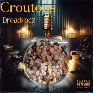 Croutons