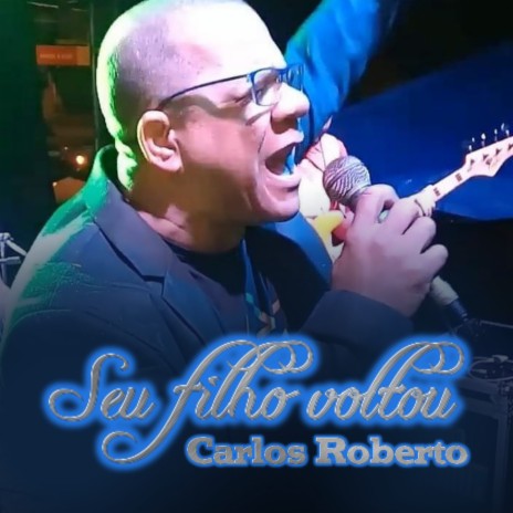 Seu Filho Voltou | Boomplay Music