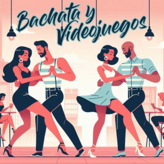 Bachata Y Videojuegos