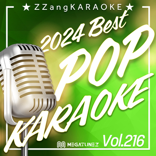 ZZang KARAOKE 2024 POP Vol.216