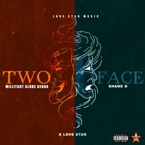 Two Face ft. Shane O & Love Star | Boomplay Music