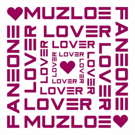 Lover ft. MuZloe | Boomplay Music