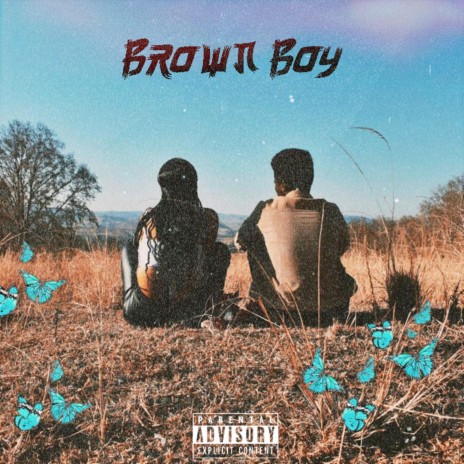 Brown Boy ft. K.I DREAMS | Boomplay Music