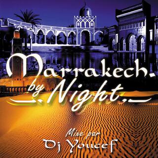 Marrakech By Night