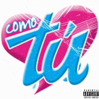 Como Tu lyrics | Boomplay Music