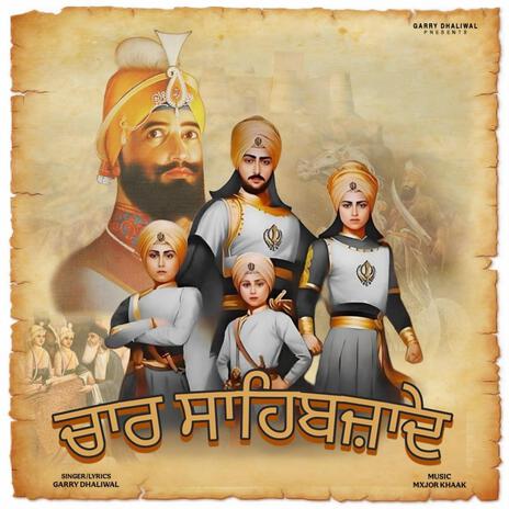 Chaar Sahibzaade ft. Mxjor Khaak | Boomplay Music