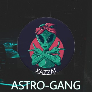 Astro-gang