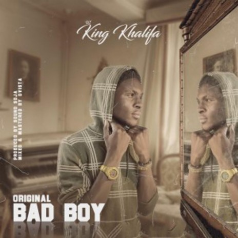 Original Bad Boy | Boomplay Music