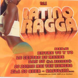 Latino Ragga (Vol. 1)