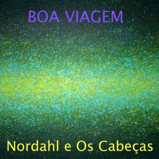 Nordahl E Os Cabeças