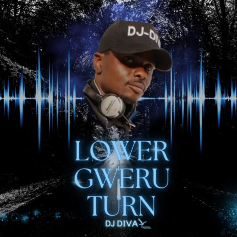Lower gweru turn (Radio Edit)