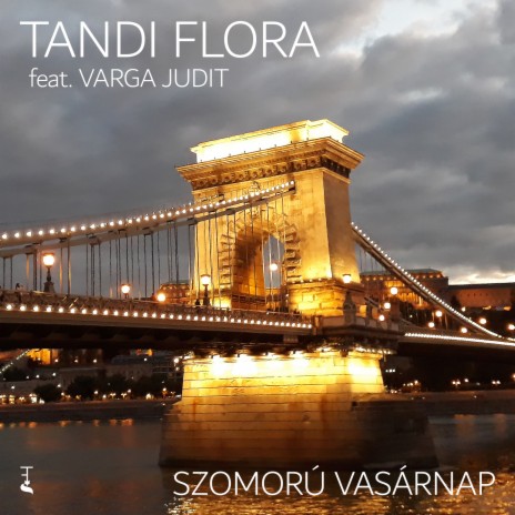 Szomorú vasárnap ft. Varga Judit | Boomplay Music