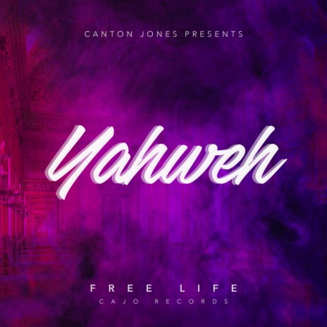 Yahweh ft. FREE LIFE | Boomplay Music